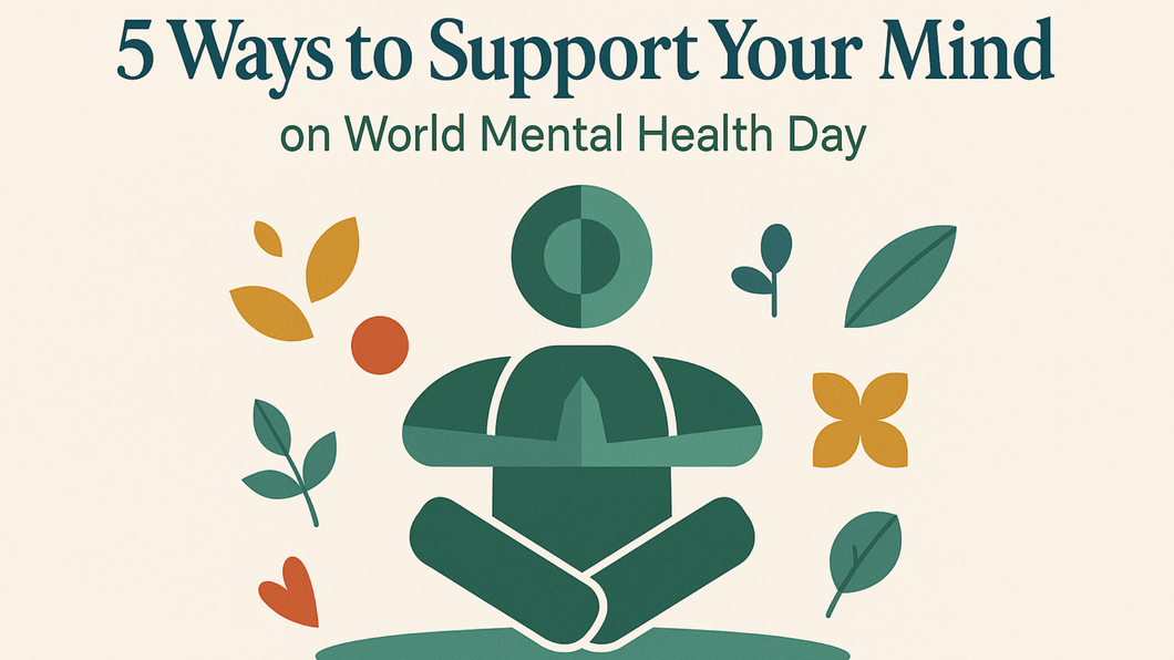 5 Practical Ways to Support Mental Wellness This World Mental Health Day
